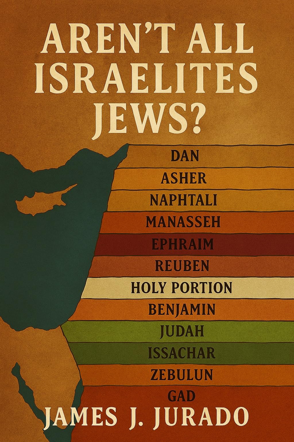 Aren’t All Israelites Jews? book cover